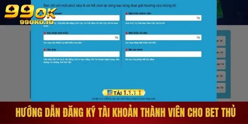 Hướng dẫn đăng ký tài khoản thành viên cho bet thủ