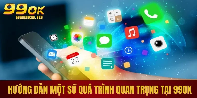 Trang chủ 46 Quá trình quan trọng tại 99ok